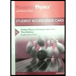 Mastering Physics with Pearson eText -- Standalone Access Card -- for College Physics: A Strategic Approach (3rd Edition) - 3rd Edition - by Randall D. Knight (Professor Emeritus), Brian Jones, Stuart Field - ISBN 9780321908803