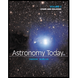 Astronomy Today Volume 2: Stars and Galaxies (8th Edition) - 8th Edition - by Eric Chaisson, Steve McMillan - ISBN 9780321909725