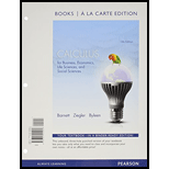 Calculus for Business, Economics, Life Sciences and Social Sciences Books a la Carte Edition Plus NEW MyLab Math with Pearson eText -- Access Card Package (13th Edition) - 13th Edition - by Raymond A. Barnett, Michael R. Ziegler, Karl E. Byleen - ISBN 9780321925718