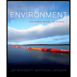 Environment: The Science behind the Stories, Books a la Carte Plus MasteringEnvironmentalScience with eText -- Access Card Package (5th Edition) - 5th Edition - by Jay H. Withgott, Matthew Laposata - ISBN 9780321928061