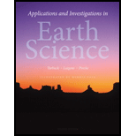 Applications and Investigations in Earth Science (8th Edition) - 8th Edition - by Edward J. Tarbuck, Frederick K. Lutgens, Dennis G. Tasa, Kenneth G. Pinzke - ISBN 9780321934529