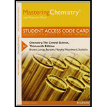 Mastering Chemistry with Pearson eText -- Standalone Access Card -- for Chemistry: The Central Science (13th Edition)