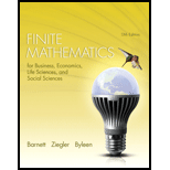 Finite Mathematics for Business, Economics, Life Sciences, and Social Sciences (13th Edition) - 13th Edition - by Raymond A. Barnett, Michael R. Ziegler, Karl E. Byleen - ISBN 9780321945525