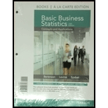 Basic Business Statistics, Student Value Edition (13th Edition) - 13th Edition - by Mark L. Berenson, David M. Levine, Kathryn A. Szabat - ISBN 9780321946393