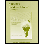 Student's Solutions Manual For Finite Mathematics For Business, Economics, Life Sciences And Social Sciences - 13th Edition - by Raymond A. Barnett, Michael R. Ziegler, Karl E. Byleen - ISBN 9780321946706