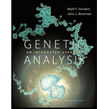 Genetic Analysis: An Integrated Approach (2nd Edition) - 2nd Edition - by Mark F. Sanders, John L. Bowman - ISBN 9780321948908