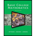 Basic College Mathematics Plus NEW MyLab Math with Pearson eText - Access Card Package (12th Edition) (Bittinger Developmental Mathematics Worktext Series)