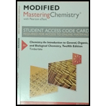 Modified MasteringChemistry with Pearson eText -- Standalone Access Card -- for Chemistry: An Introduction to General, Organic, and Biological Chemistry (12th Edition) - 12th Edition - by Karen C. Timberlake - ISBN 9780321962966