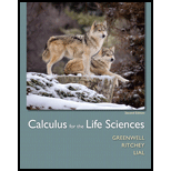 Calculus for the Life Sciences Plus MyLab Math with Pearson etext -- Access Card Package (2nd Edition) - 2nd Edition - by GREENWELL - ISBN 9780321964380