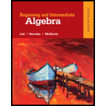 Beginning and Intermediate Algebra (6th Edition) - 6th Edition - by Margaret L. Lial, John Hornsby, Terry McGinnis - ISBN 9780321969163