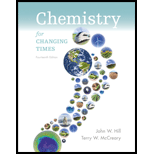 Chemistry For Changing Times (14th Edition) - 14th Edition - by John W. Hill, Terry W. McCreary - ISBN 9780321972026
