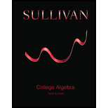 College Algebra (10th Edition) - 10th Edition - by Michael Sullivan - ISBN 9780321979476