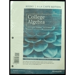 College Algebra, Books a la Carte Edition (5th Edition) - 5th Edition - by BEECHER, Judith A.; Penna, Judith A.; Bittinger, Marvin L. - ISBN 9780321981752