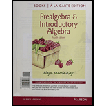Prealgebra & Introductory Algebra, Books a la Carte Edition (4th Edition) - 4th Edition - by Martin-Gay, Elayn - ISBN 9780321981974