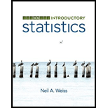 Student Solutions Manual for Introductory Statistics - 10th Edition - by Neil A. Weiss - ISBN 9780321989284