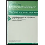Essential Environment: The Science behind the Stories-Access - 5th Edition - by WITHGOTT - ISBN 9780321999870