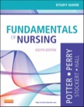 Study Guide For Fundamentals Of Nursing, 8th Edition - 8th Edition - by Patricia A. Potter RN  MSN  PhD  FAAN, Anne Griffin Perry RN  EdD  FAAN, Patricia Stockert RN  BSN  MS  PhD, Amy Hall RN  BSN  MS  PhD  CNE, Geralyn Ochs RN  ACNP-BC  ANP-BC - ISBN 9780323084697