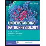Understanding Pathophysiology  6e - 6th Edition - by HUETHER - ISBN 9780323370486