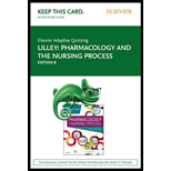 PHARMACOLOGY+NURS...-ADAPT.QUIZ.ACCESS - 8th Edition - by LILLEY - ISBN 9780323556231