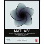 MATLAB:PRACTICAL INTRODUCTION - 6th Edition - by ATTAWAY - ISBN 9780323917506