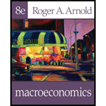 Macroeconomics - 8th Edition - by Roger A. Arnold - ISBN 9780324538038