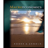 Macroeconomics - 9th Edition - by Roger A. Arnold - ISBN 9780324785500