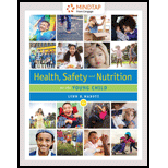 HEALTH,SAFETY+NUTR.F/YOUNG...-MINDTAP