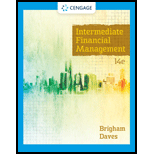 INTERMEDIATE FINANCIAL MGMT.(LOOSE) - 14th Edition - by Brigham - ISBN 9780357516676