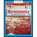 Microeconomics (MindTap Course List) - 14th Edition - by Arnold,  Roger A.,  Daniel R,  David H - ISBN 9780357720639