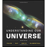 Understanding Our Universe: The Solar System - 2nd Edition - by San Jose State University - ISBN 9780393253542
