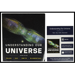 Understanding Our Universe (Second Edition) - 2nd Edition - by Stacy Palen, Laura Kay, Bradford Smith, George Blumenthal - ISBN 9780393274172