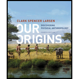 Our Origins - 4th Edition - by LARSEN,  Clark Spencer. - ISBN 9780393284904