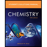 Student Solutions Manual Chemistry - 5th Edition - by Wile, Bradley M. - ISBN 9780393603811
