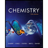 Chemistry: The Science in Context (Fifth Edition) - 5th Edition - by Thomas R. Gilbert, Rein V. Kirss, Natalie Foster, Stacey Lowery Bretz, Geoffrey Davies - ISBN 9780393614046