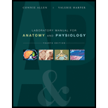 Laboratory Manual for Anatomy and Physiology - 4th Edition - by Connie Allen, Valerie Harper - ISBN 9780470598900