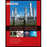 Elementary Principles of Chemical Processes - 4th Edition - by Richard M. Felder, Ronald W. Rousseau, Lisa G. Bullard - ISBN 9780470616291
