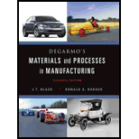 Degarmo's Materials and Processes in Manufacturing Eleventh Edition W DVD - 11th Edition - by Degarmo, E. Paul, Black, J. T., Kohser, Ronald A. - ISBN 9780470924679