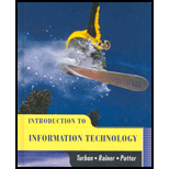 Introduction To Information Technology - 1st Edition - by Efraim Turban, R. Kelly Rainer, Richard E. Potter - ISBN 9780471170655