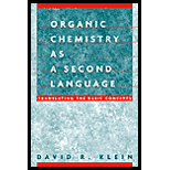 Organic Chemistry I As A Second Language: Translating The Basic Concepts - 1st Edition - by David R. Klein - ISBN 9780471272359