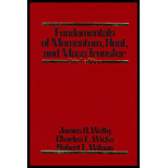 Fundamentals Of Momentum, Heat, And Mass Transfer, 3rd Edition - 3rd Edition - by James Welty, Charles E. Wicks, Robert E. Wilson - ISBN 9780471874973