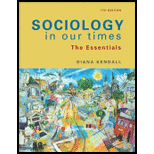 Sociology In Our Times: The Essentials - 7th Edition - by Diana Kendall - ISBN 9780495598626