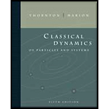Classical Dynamics of Particles and Systems - 5th Edition - by Stephen T. Thornton, Jerry B. Marion - ISBN 9780534408961