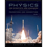 Student Solutions Manual For Katz's Physics For Scientists And Engineers: Foundations And Connections, Volume 1 - 1st Edition - by Debora M. Katz - ISBN 9780534466763
