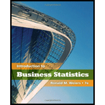 Introduction to Business Statistics - 7th Edition - by Ronald M. Weiers - ISBN 9780538452175