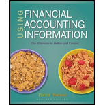 Using Financial Accounting Information: The Alternative To Debits And Credits (available Titles Aplia) - 7th Edition - by Gary A. Porter, Curtis L. Norton - ISBN 9780538452748