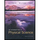 INTRO.TO PHYSICAL SCI.,REPRINT (CLOTH)  - 12th Edition - by Shipman - ISBN 9780538731874