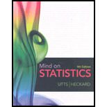 Mind on Statistics - 4th Edition - by Jessica M. Utts, Robert F. Heckard - ISBN 9780538733489