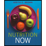 Nutrition Now - 6th Edition - by Judith E. Brown - ISBN 9780538741378