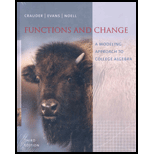 Functions and Change: A Modeling Approach to College Algebra - 3rd Edition - by Bruce Crauder, Benny Evans, Alan Noell - ISBN 9780618643011