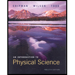 Introduction to Physical Science - 12th Edition - by James T. Shipman - ISBN 9780618935963
